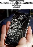Image result for Cracked My Phone Meme