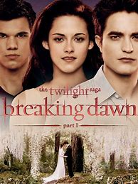 Image result for Breaking Dawn Movie Poster