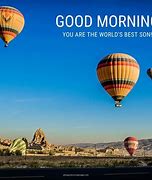 Image result for Good Morning My Son