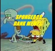 Image result for Dank Memes Spongebob 1080P