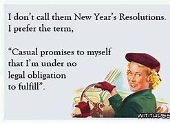 Image result for Funny Quotes About Resolutions