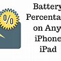 Image result for +How to Change iPhone Battery to Percentage Lancher