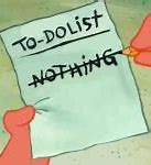 Image result for Spongebob To-Do List Meme