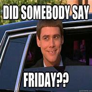 Image result for Turnt Up Friday Memes