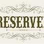 Image result for Free Reserved Signs