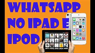 Image result for How to Use WhatsApp On iPad