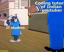 Image result for Meme Indian Tech Tutorial