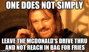 Image result for McDonald's Drive Thru Meme