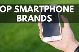 Image result for Smartphone Brands