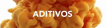 Image result for aditivo