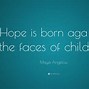 Image result for Maya Angelou Quotes for Kids