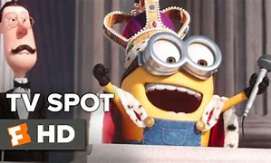 Image result for Minions TV Spot