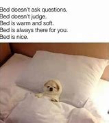 Image result for Sleeping in Bed Meme