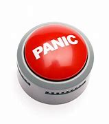 Image result for Panic Button Hitting