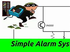 Image result for Simple House Alarm Circuit