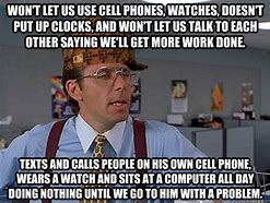 Image result for No Cell Phone Use Meme
