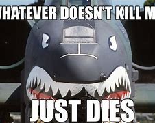 Image result for A-10 Memes