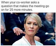 Image result for Stressed Out Office Meme