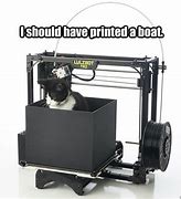 Image result for 3D Print Cat Meme