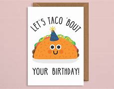 Image result for Taco Party Puns