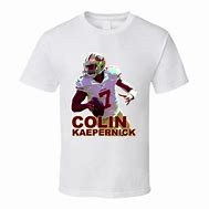Image result for Colin Kaepernick T-Shirt