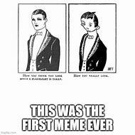 Image result for Looked Here First Meme