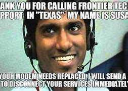 Image result for Thank You for Calling Tech Support Meme