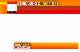 Image result for Breaking News Background for Green Screen