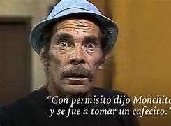 Image result for Chavo Memes Don Ramon Crikoso