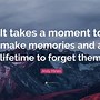 Image result for Inspirational Quotes Memory