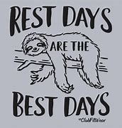 Image result for Have a Good Rest of the Day