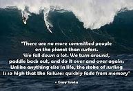 Image result for Chasing Mavericks Quotes