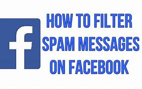Image result for Facebook Spam Messages