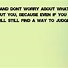 Image result for Don't Worry About What Others Think Quotes
