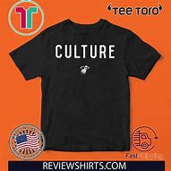 Image result for Miami Heat Culture Shirt