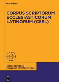 Image result for corpus_scriptorum_ecclesiasticorum_latinorum