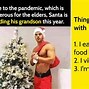 Image result for Here Comes Santa Claus Meme