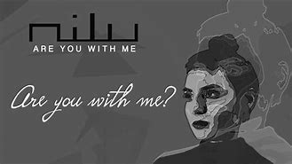 Image result for Are You with Me Jpg