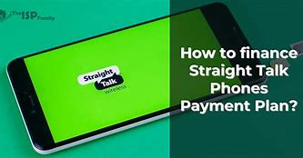 Image result for Straight Talk Phone Financing