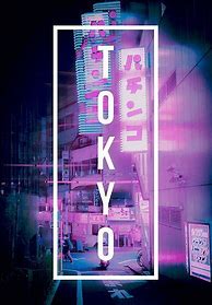 Image result for Tokyo Poster