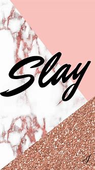 Image result for Cute Slay Backround