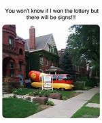 Image result for Lottery There Will Be Signs Meme