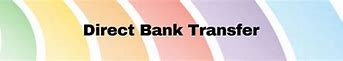 Image result for Direct Bank Transfer Images Free