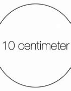 Image result for 10 Centimeter Object