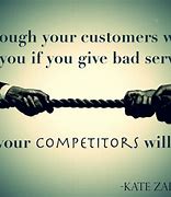 Image result for We Love Our Customers Quotes