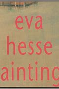 Image result for Eva Hesse Life