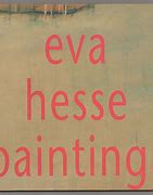 Image result for Eva Hesse