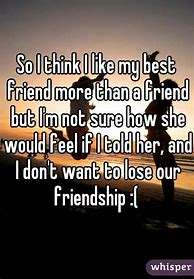 Image result for I Like My Best Friend
