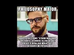 Image result for Philosophy Major Meme