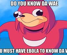 Image result for Knuckles Does the Way You Know Memes